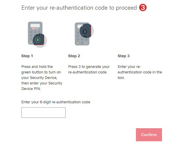 Enter your re-authentication code to proceed.; image used for HSBC online banking.